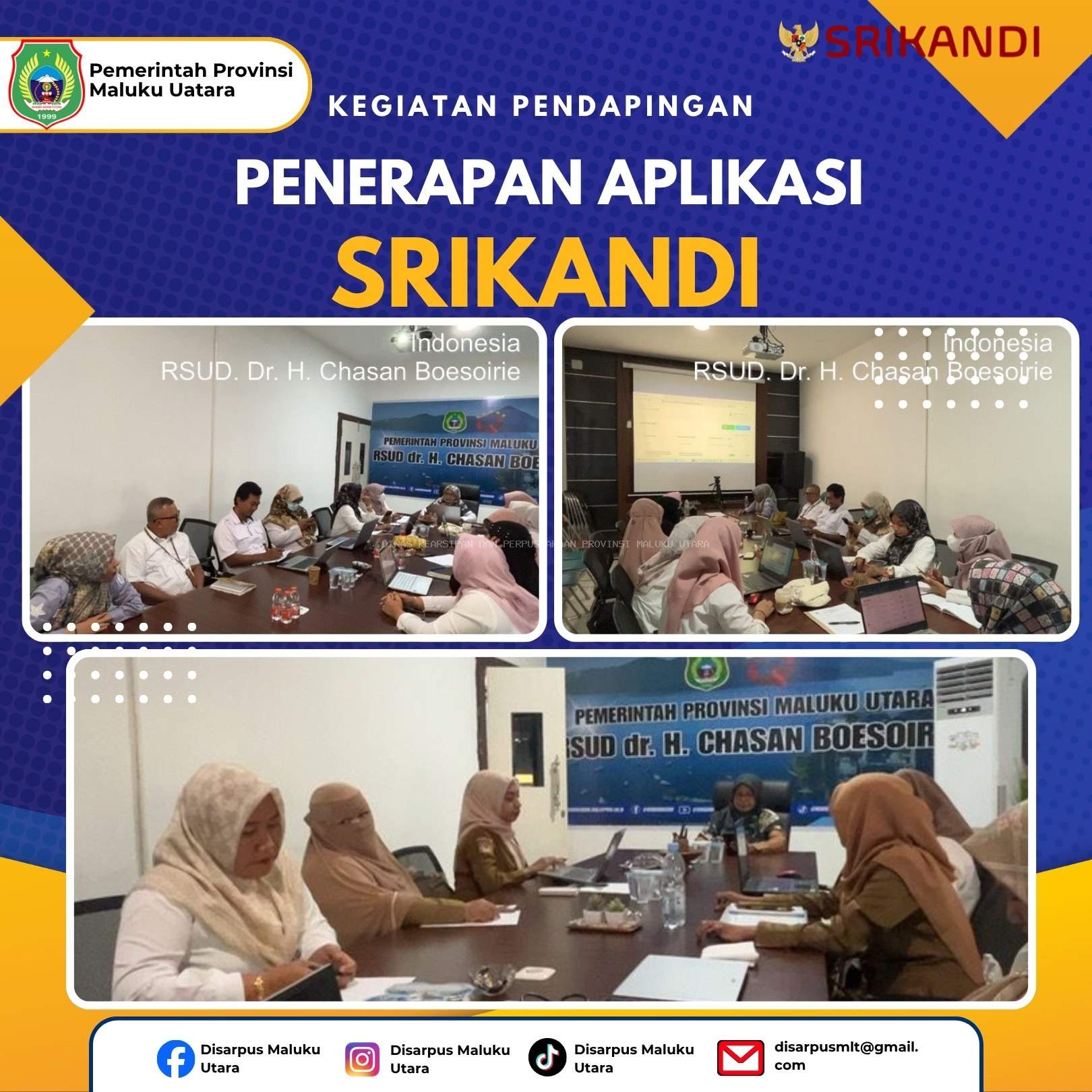 Pembinaan Pengelolaan Arsip Dinamis Melalui Penerapan Aplikasi SRIKANDI di RSUD Dr. H. Chasan Boesoirie Ternate